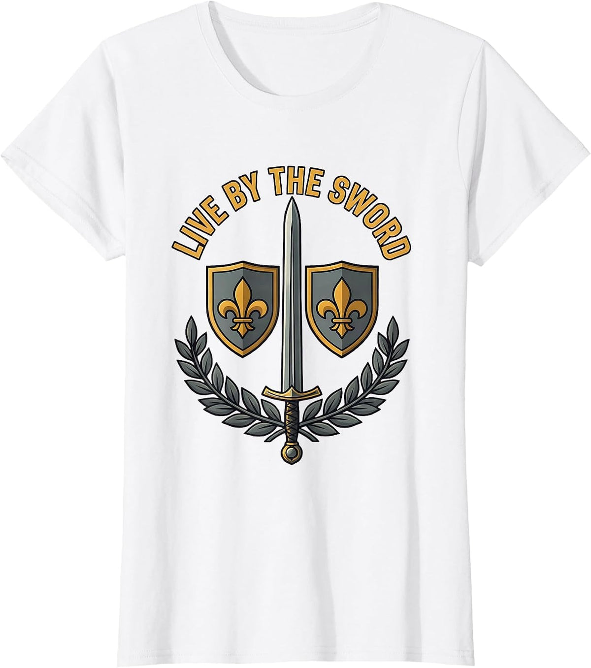 Live by the Sword Renaissance Warrior Design T-Shirt - White