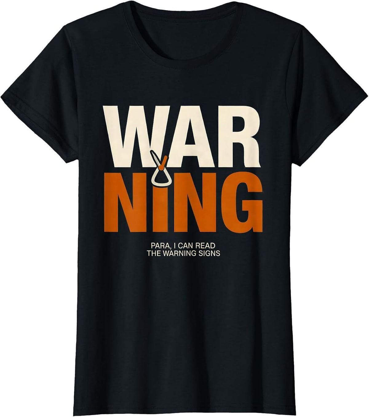 Para I Can Read The Warning Signs Funny Paraprofessional T-Shirt - Black