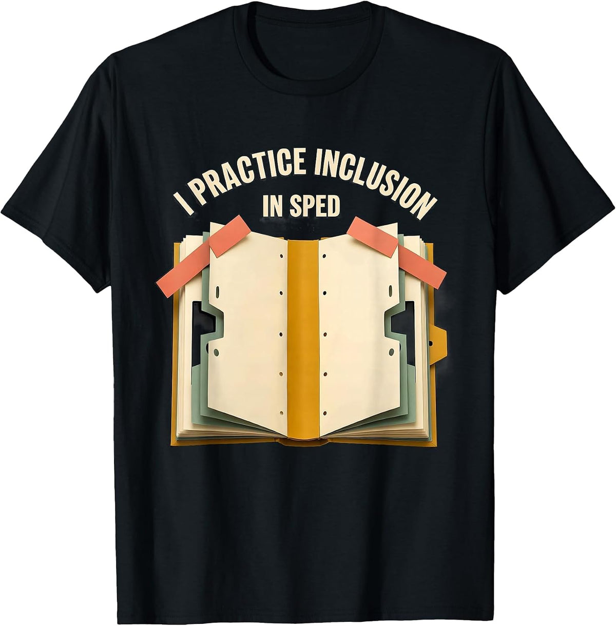 Men's I Practice Inclusion In SPED Inspirational Special Education T-Shirt - Black