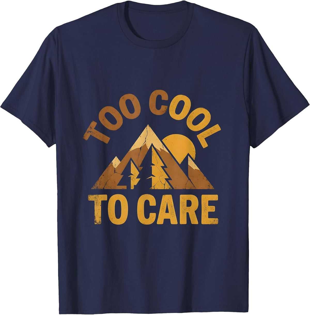 Too Cool To Care Gen X Attitude Design T-Shirt - Navy Blue