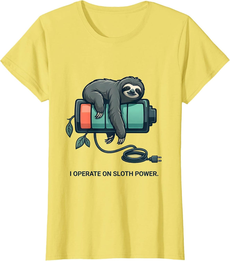 I Operate On Sloth Power Funny Sloth Animal Humor Novelty T-Shirt - Lemon Yellow
