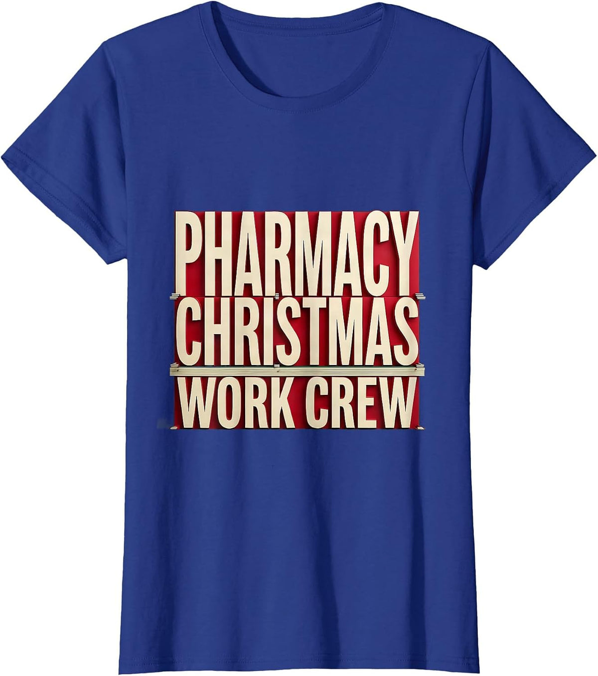 Women's Pharmacy Christmas Work Crew Funny Pharmacist Tech Holiday T-Shirt - Royal Blue