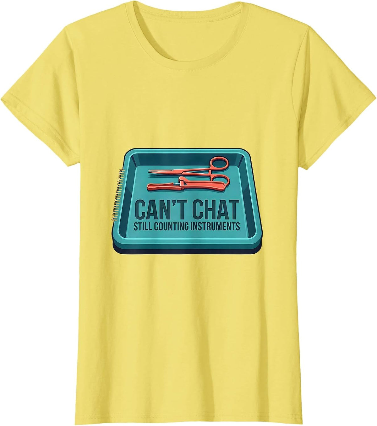 Cant Chat Still Counting Instruments Funny PCT Appreciation T-Shirt - Lemon Yellow