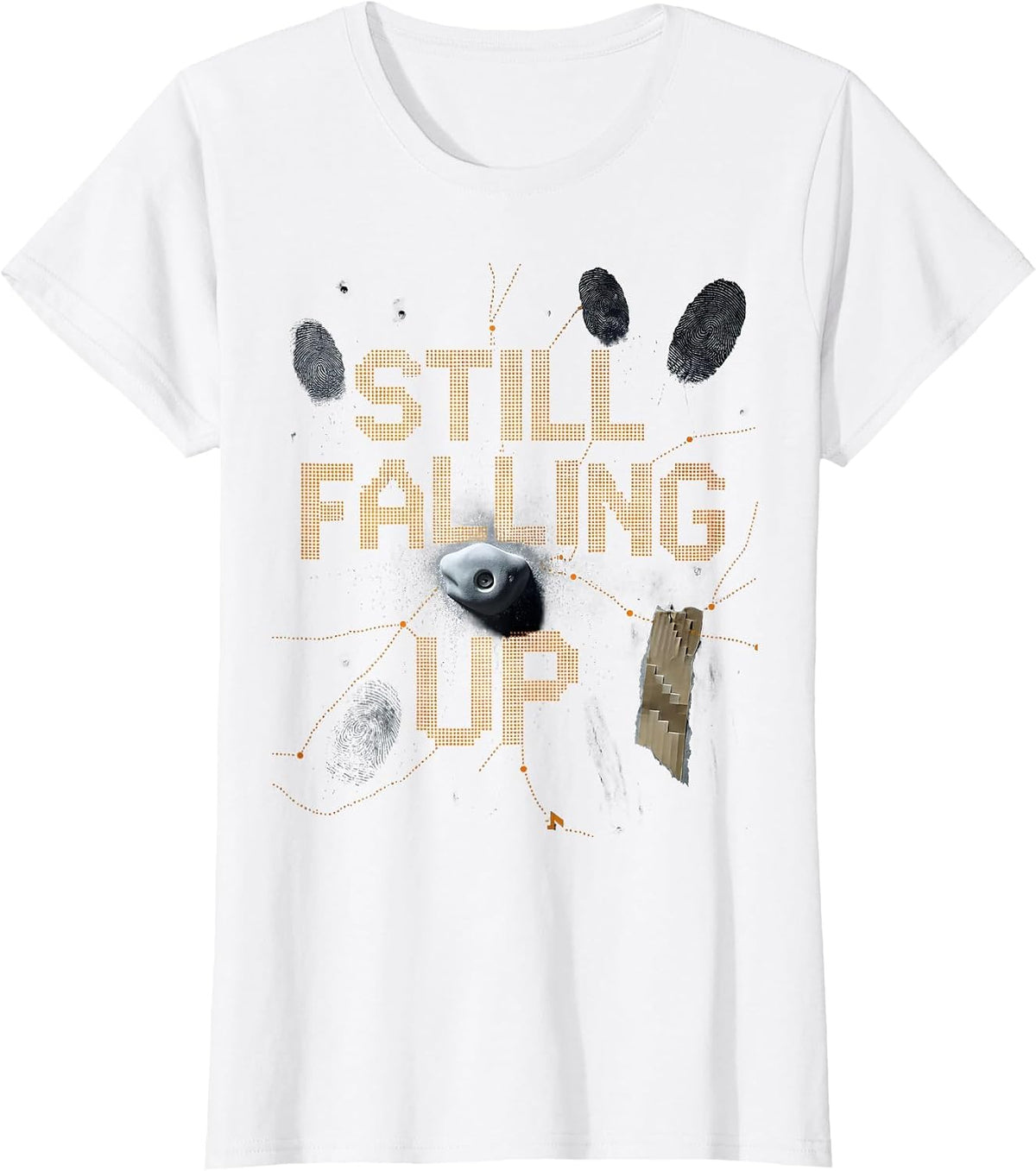 Still Falling Up Funny Rock Climbing Bouldering Pun Gift T-Shirt - White