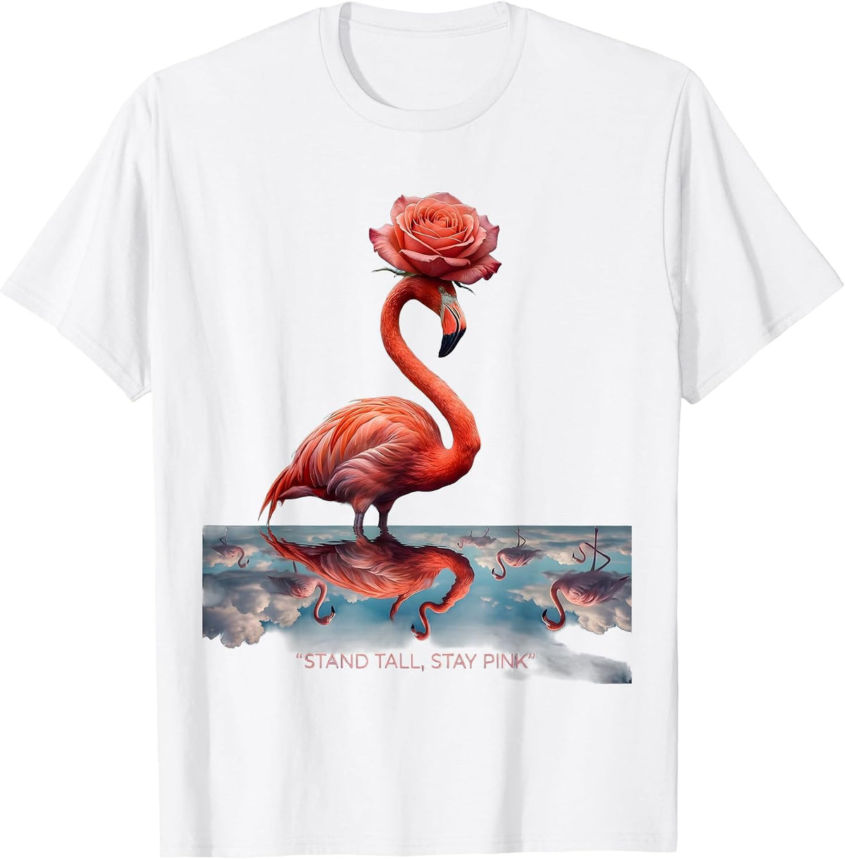 Men's Stand Tall Stay Pink Flamingo Design T-Shirt - White