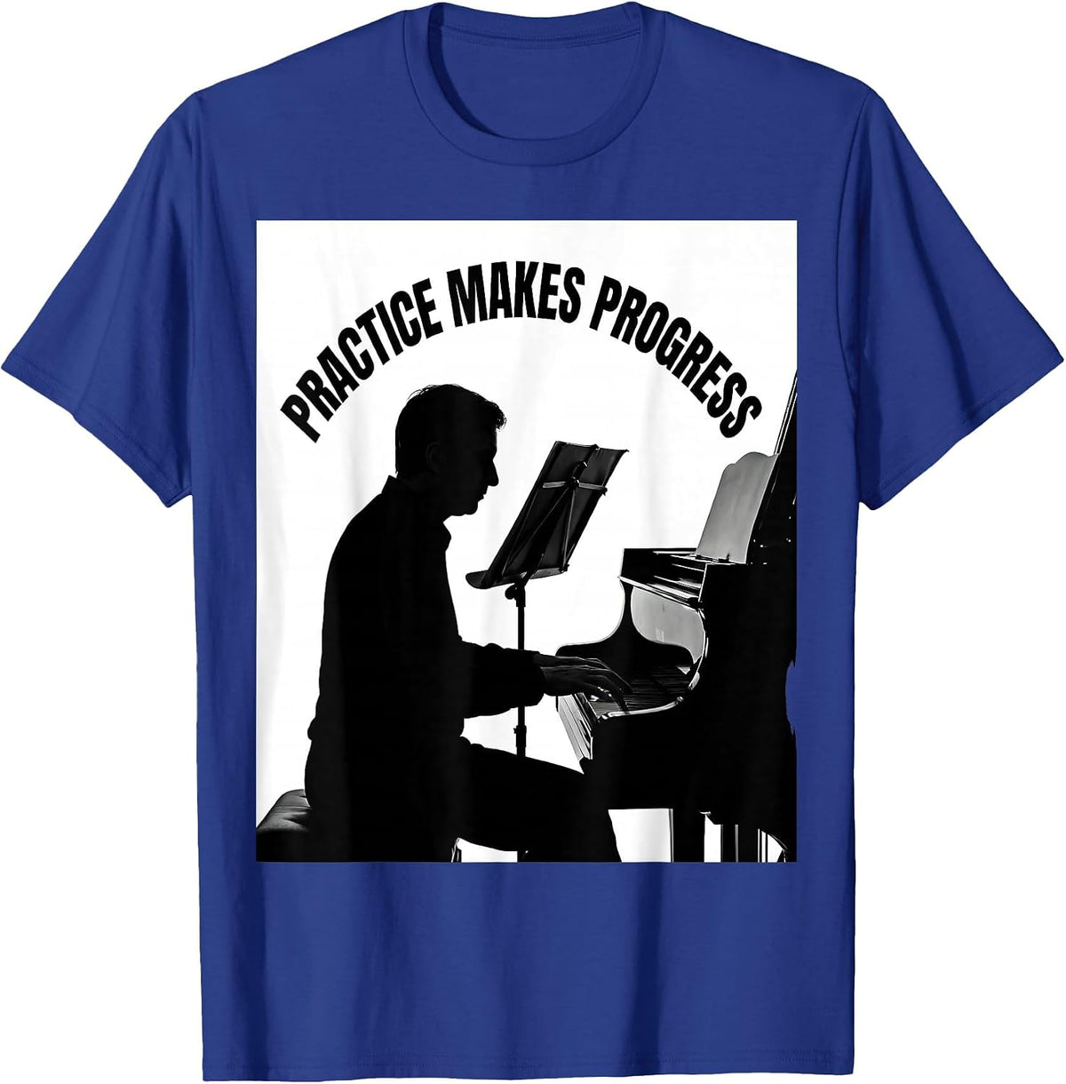 Practice Makes Progress Music Teacher Design T-Shirt - Royal Blue