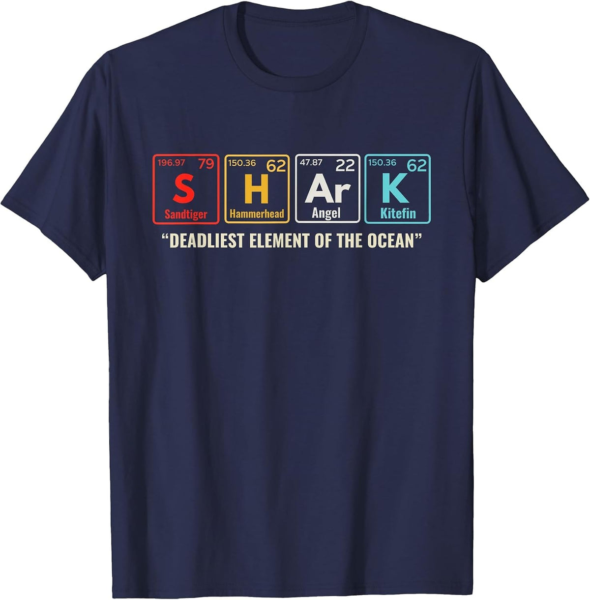 Shark Periodic Table Elements Week Retro Shark Lovers 2026 T-Shirt - Navy Blue