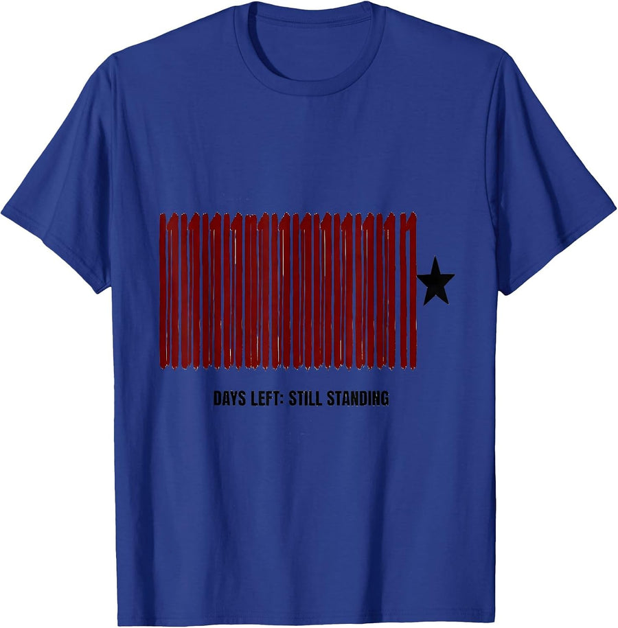 Days Left Still Standing Funny Teacher Christmas Break Humor T-Shirt - Royal Blue