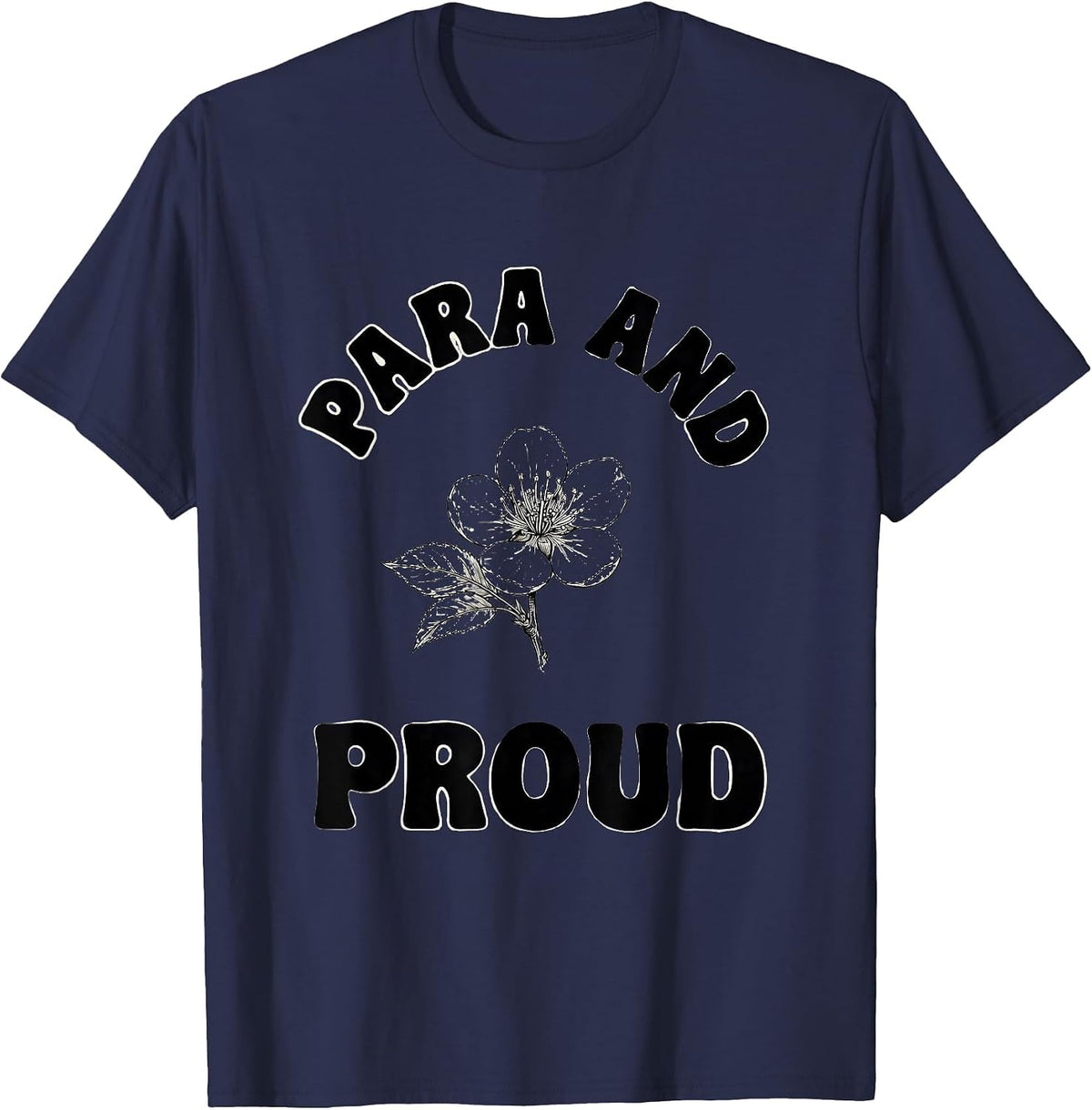 Men's Para and Proud Paraprofessional Design T-Shirt - Navy Blue