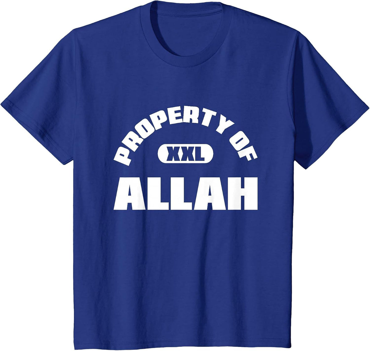 Property of Allah Islam Muslim Ramadan Kareem Mubarak Mosque T-Shirt - Royal Blue