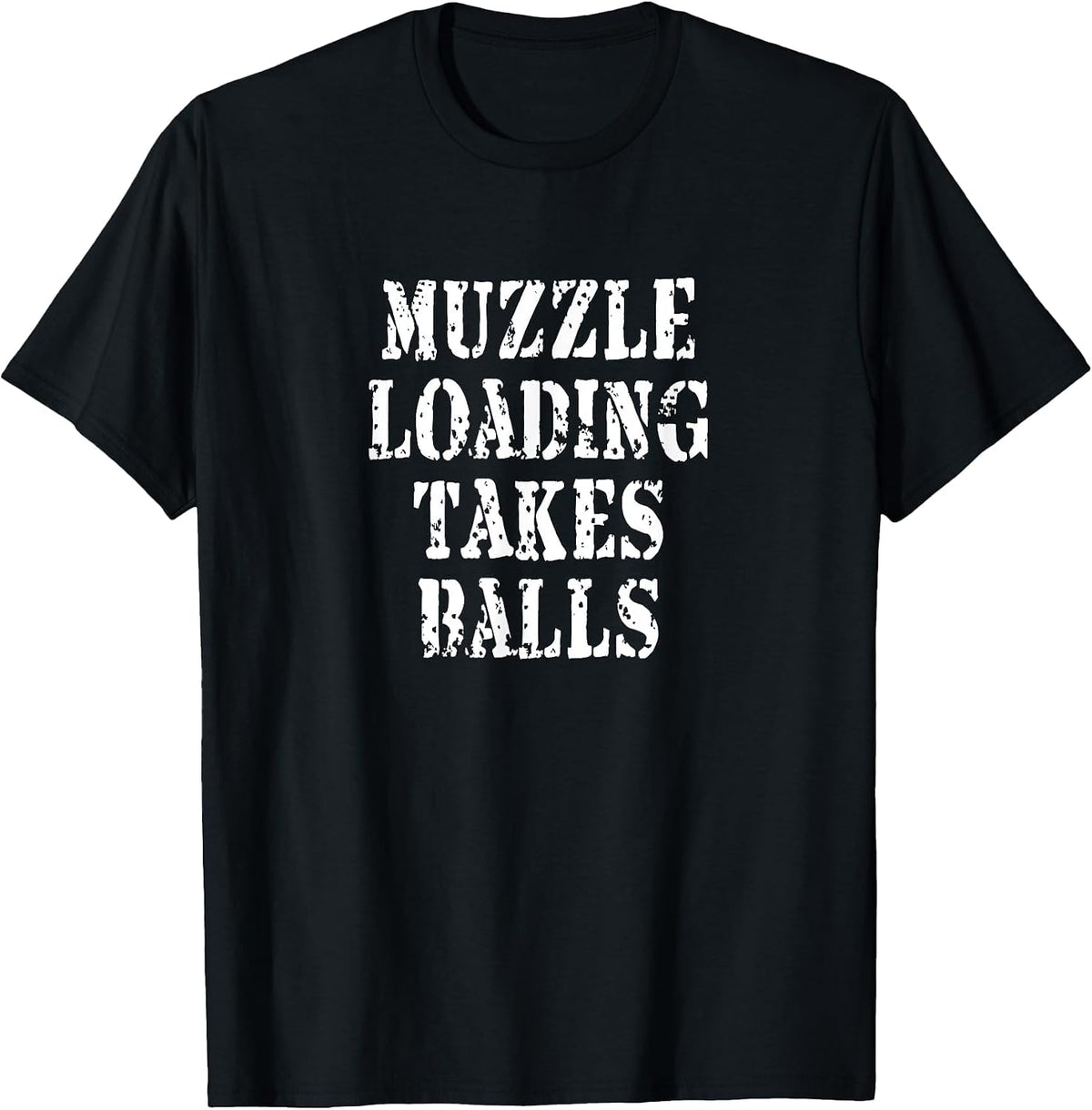 Muzzleloading Tshirt Black Powder Hunting Funny Hunter Shirt T-Shirt - Black