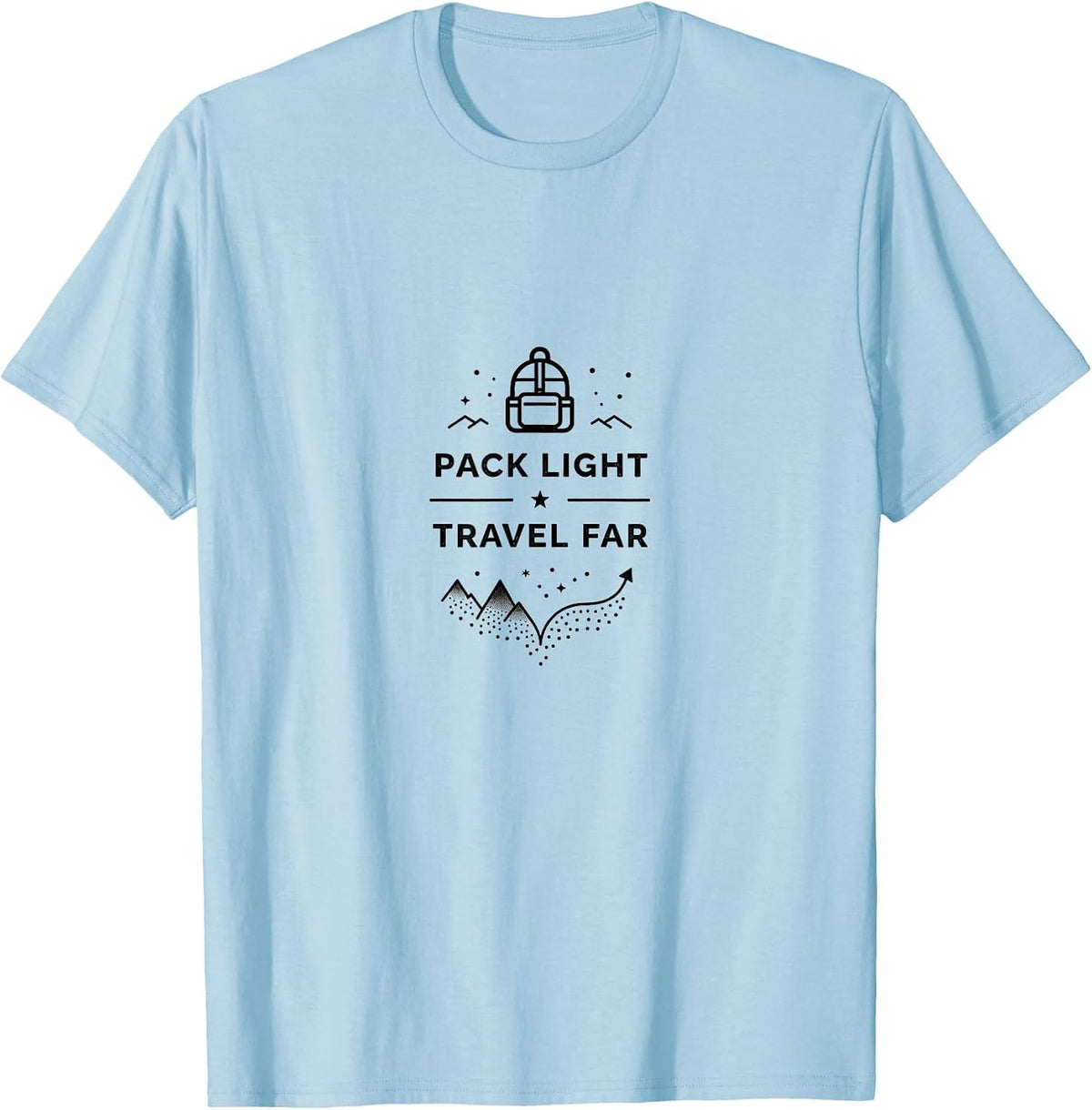 Pack Light Travel Far Adventure Wanderlust Design T-Shirt - Baby Blue