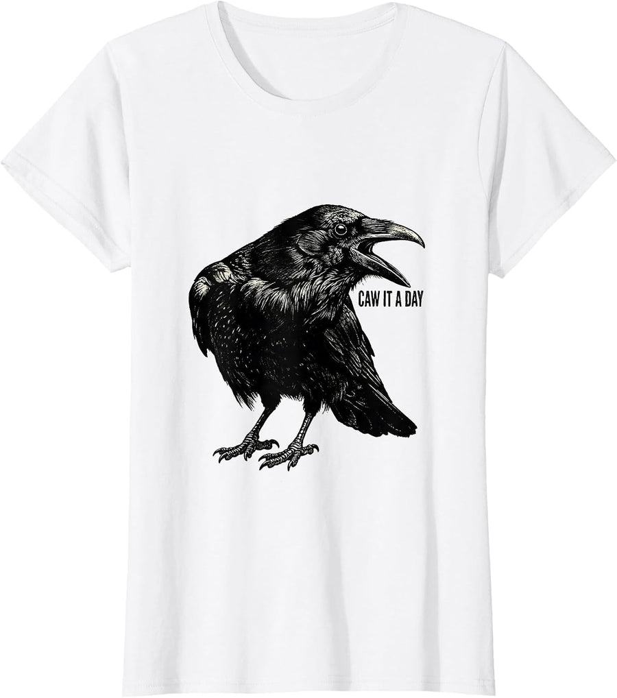 Women's Caw It A Day Gothic Crow Raven Bird Humor T-Shirt - White