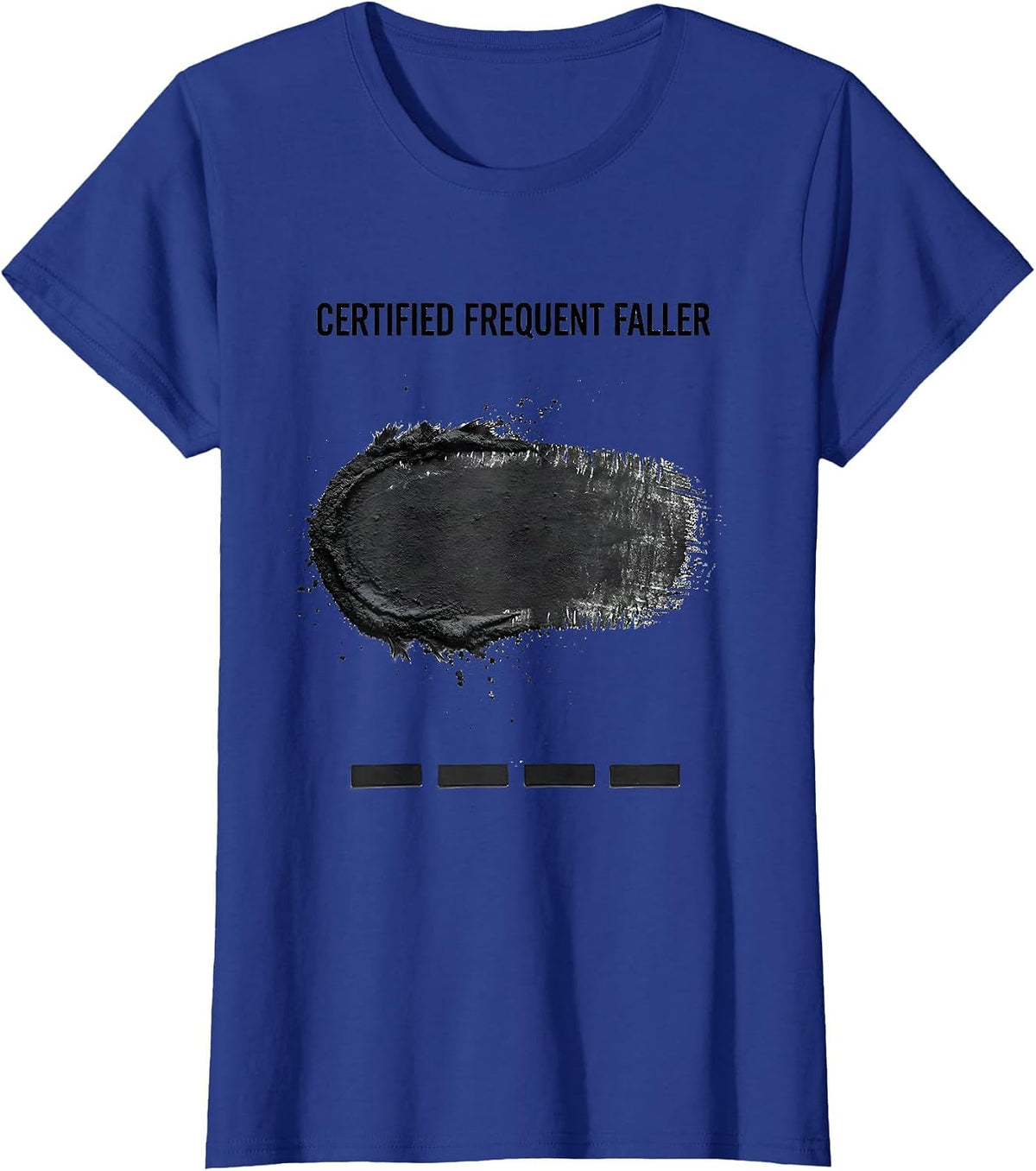 Women's Certified Frequent Faller Funny Rock Climbing Bouldering T-Shirt - Royal Blue