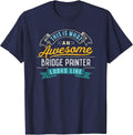 Funny Bridge Painter Shirt Awesome Job Occupation Graduation T-Shirt - Navy Blue