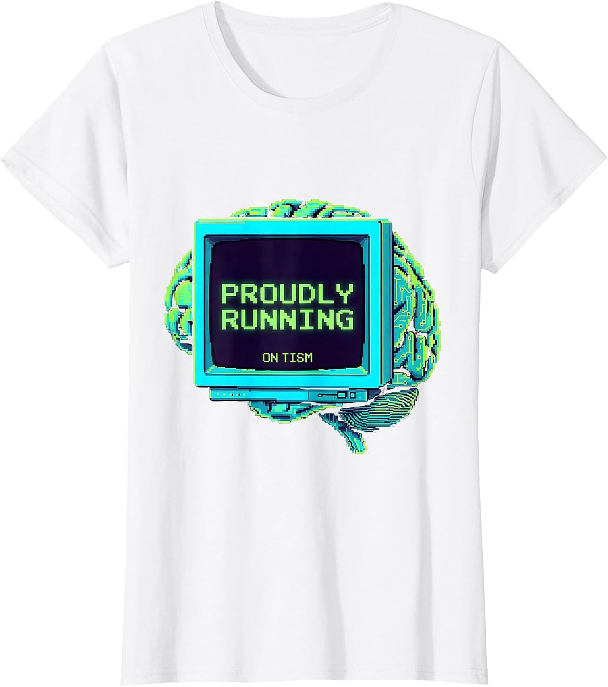 Proudly Running On Tism Funny Autism Design T-Shirt - White