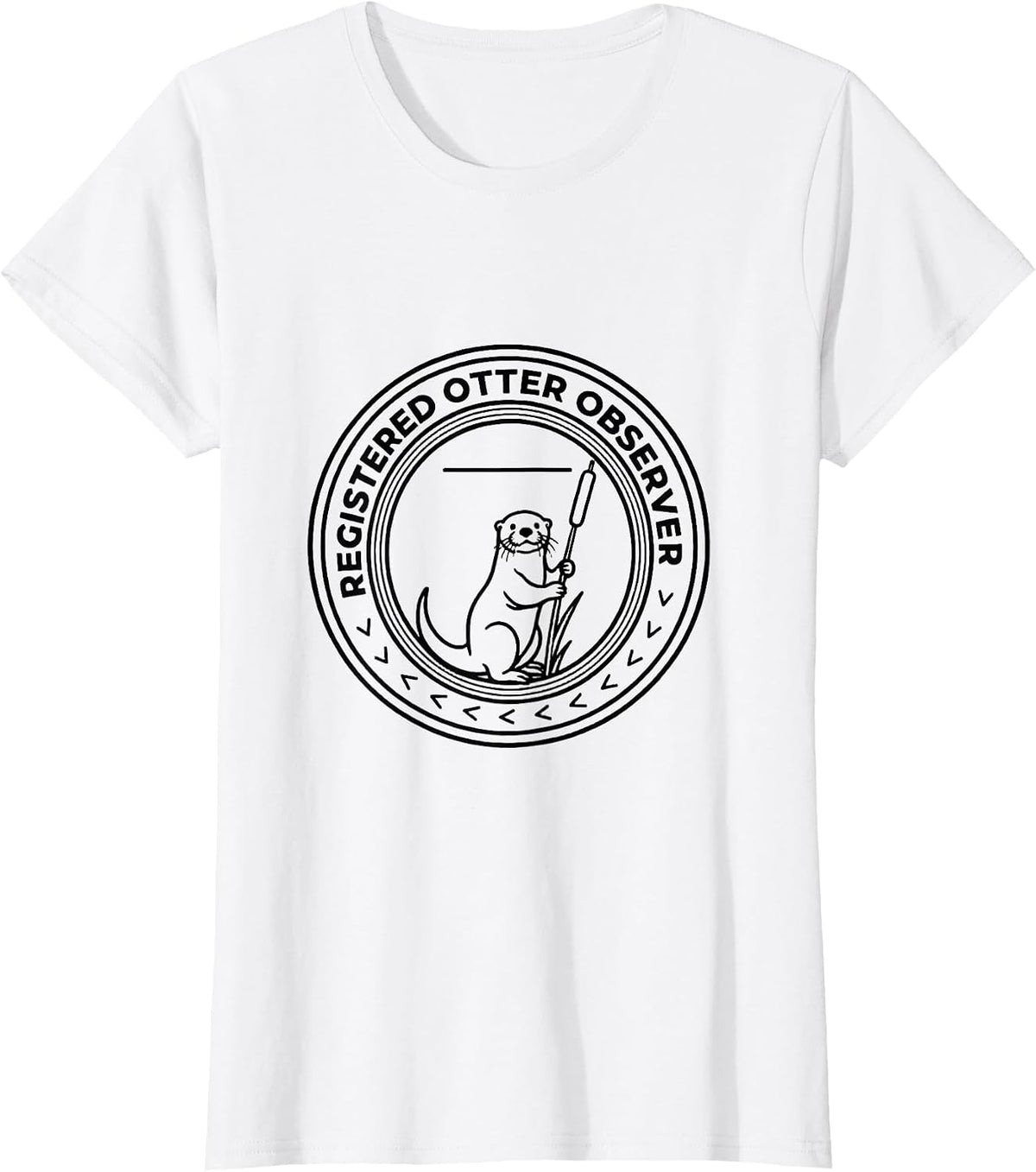 Registered Otter Observer Funny Otter Lover Animal Humor T-Shirt - White