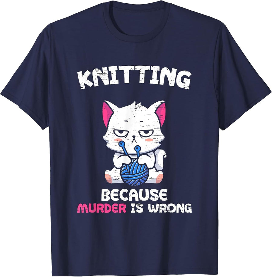Knitting Because Murder is Wrong Hobbies Knit Feline Cat Top T-Shirt - Navy Blue