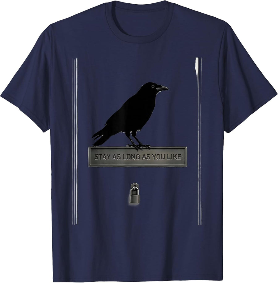 Stay As Long As You Like Dark Humor Gothic Crow Raven T-Shirt - Navy Blue