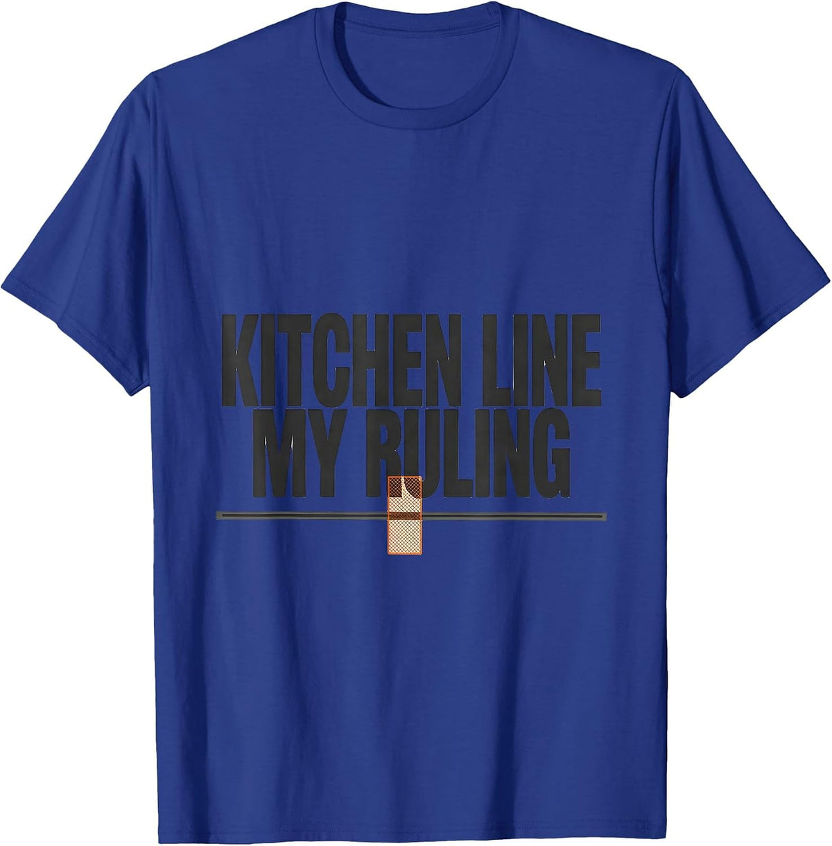 Men's Kitchen Line My Ruling Funny Tennis Player Humor T-Shirt - Royal Blue