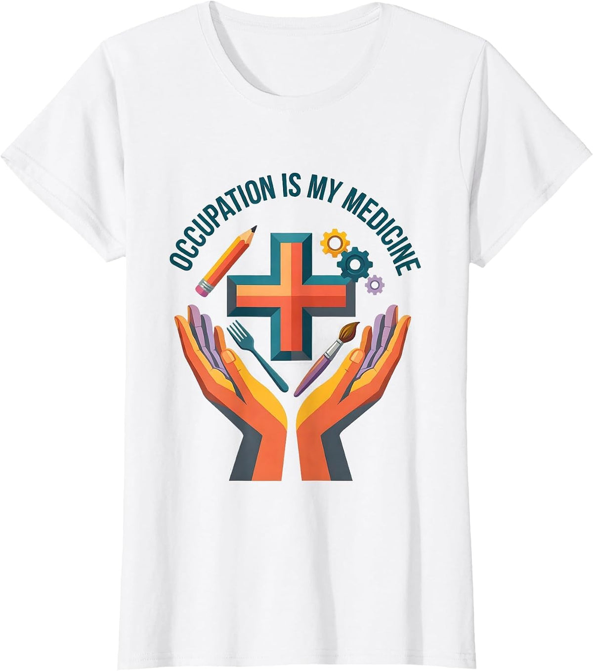 Occupation Is My Medicine OT Therapist Design T-Shirt - White