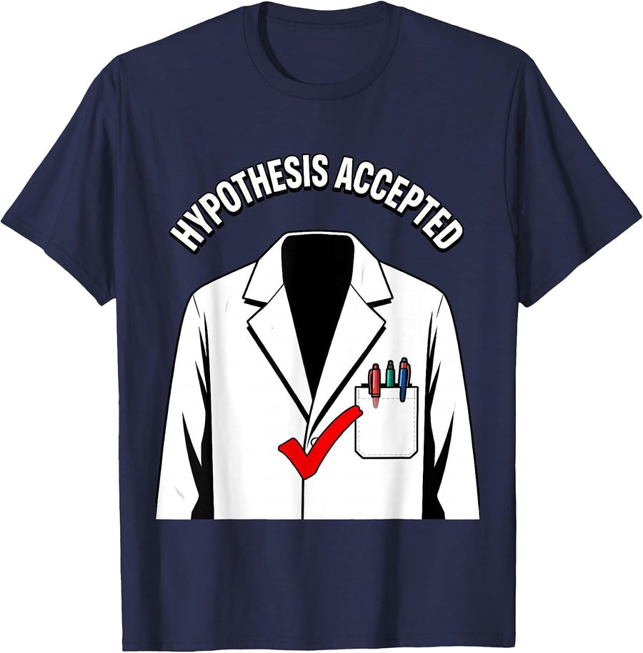Hypothesis Accepted Science Teacher Design T-Shirt - Navy Blue