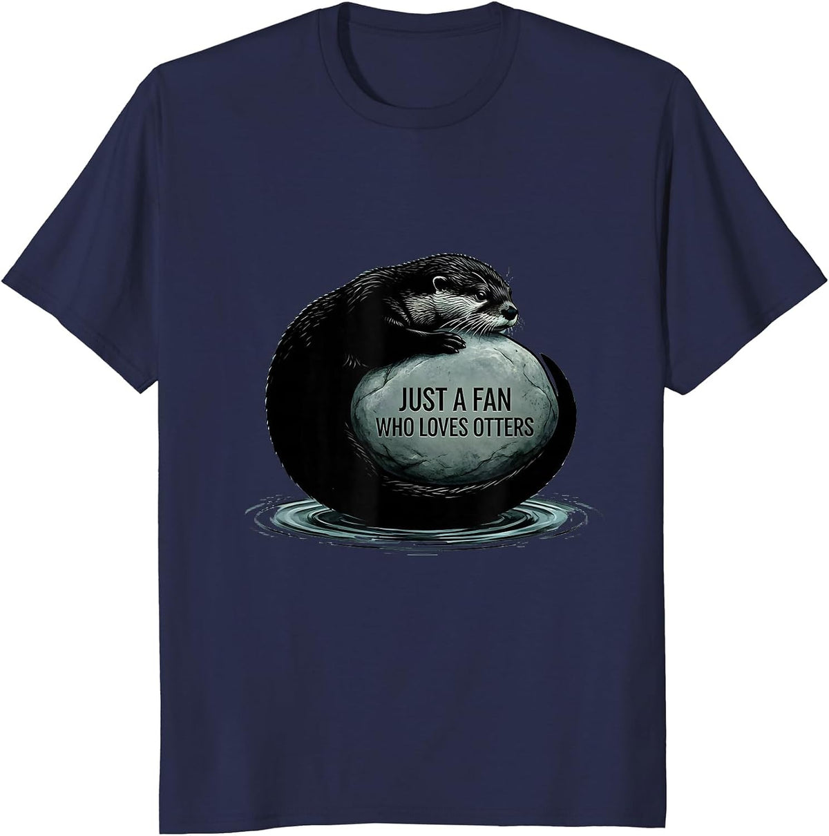 Men's Just A Fan Who Loves Otters Funny Otter Lover Gift T-Shirt - Navy Blue