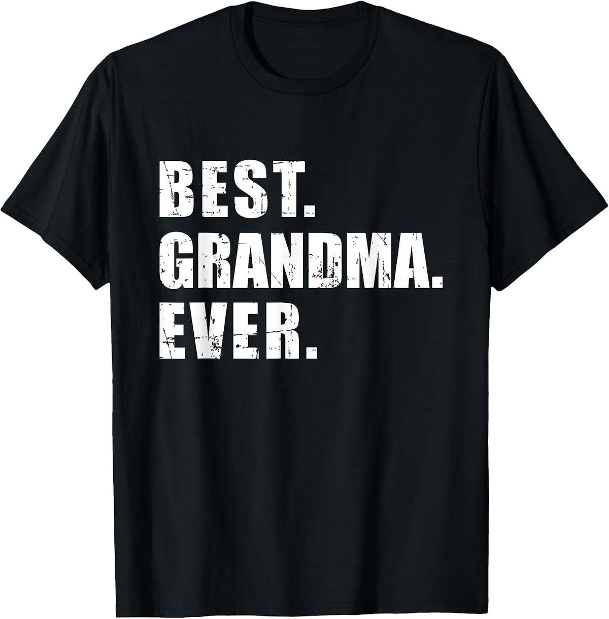 Best Grandma Ever T-Shirt - Black