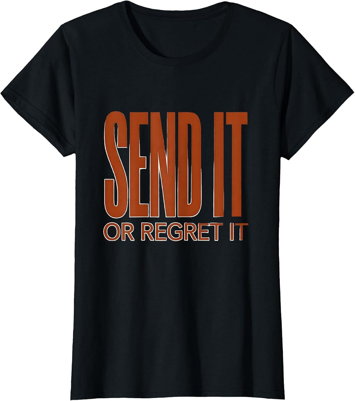 Send It or Regret It Mountain Bike Design T-Shirt - Black