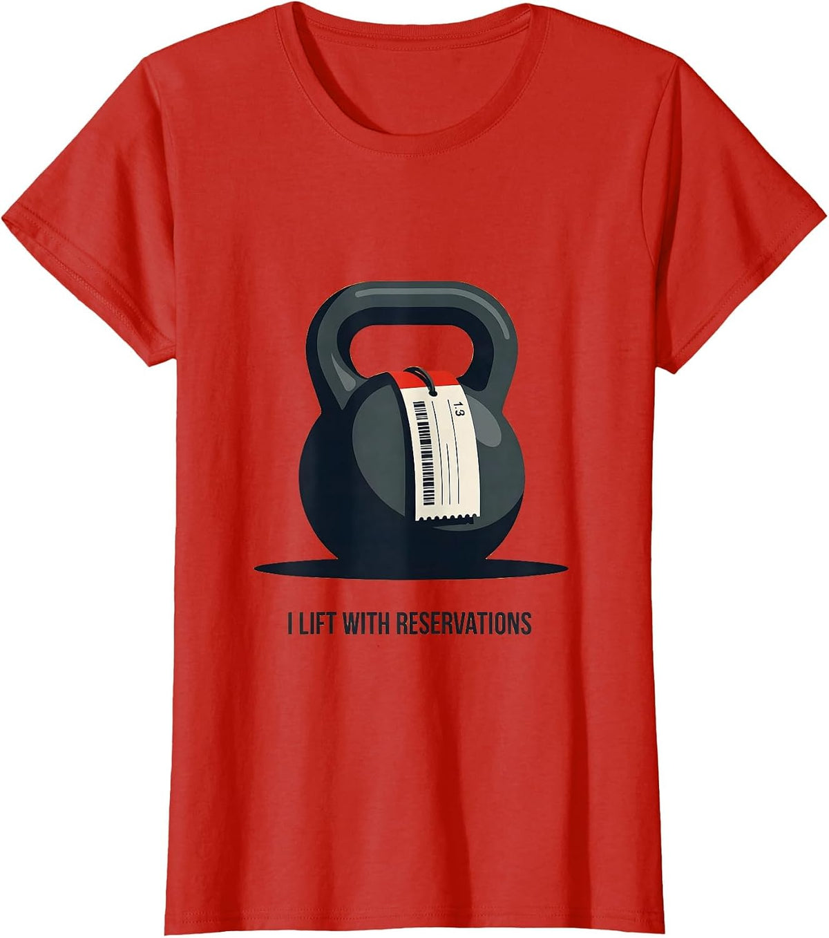 I Lift With Reservations Funny Gym Workout Weightlifting T-Shirt - Red