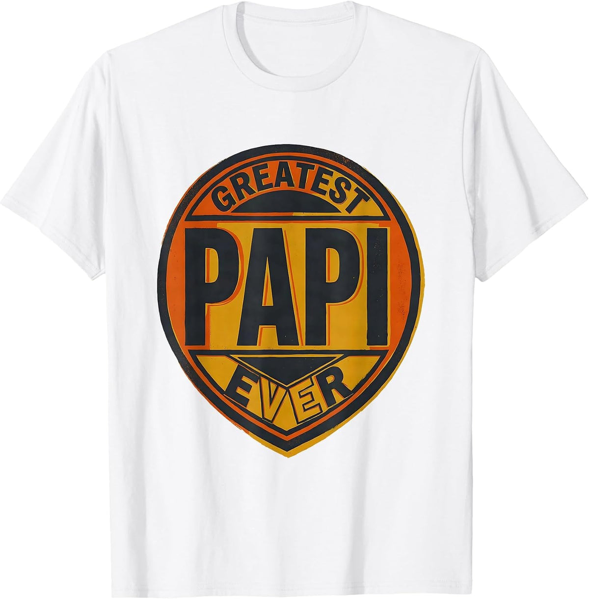 Men's Greatest Papi Ever Funny Grandpa Gift From Grandkids T-Shirt - White