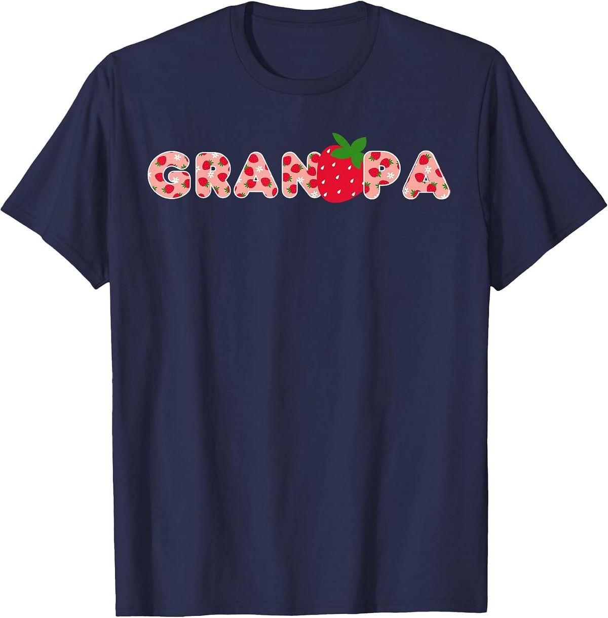 Grandpa Strawberry First Birthday Party Strawberry Birthday T-Shirt - Navy Blue