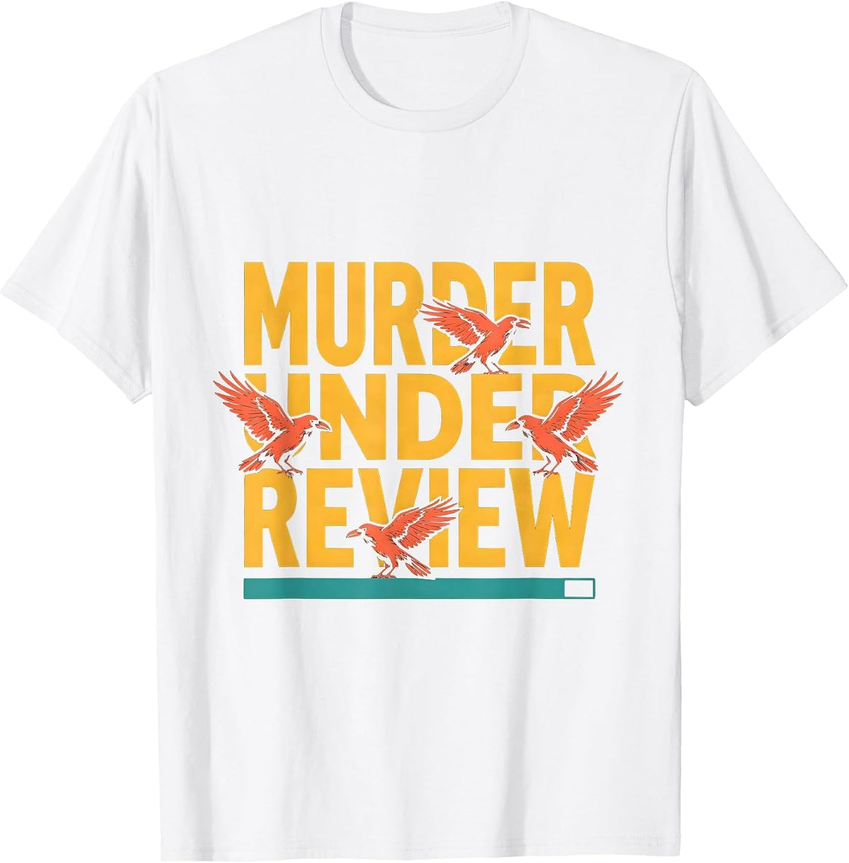 Men's Murder Under Review Funny Crow Lover Bird Humor T-Shirt - White