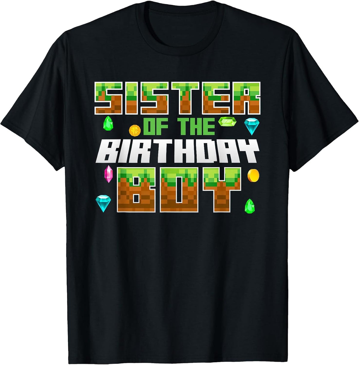 Sister of The Birthday Boy Video Gamer Pixel Number T-Shirt - Black