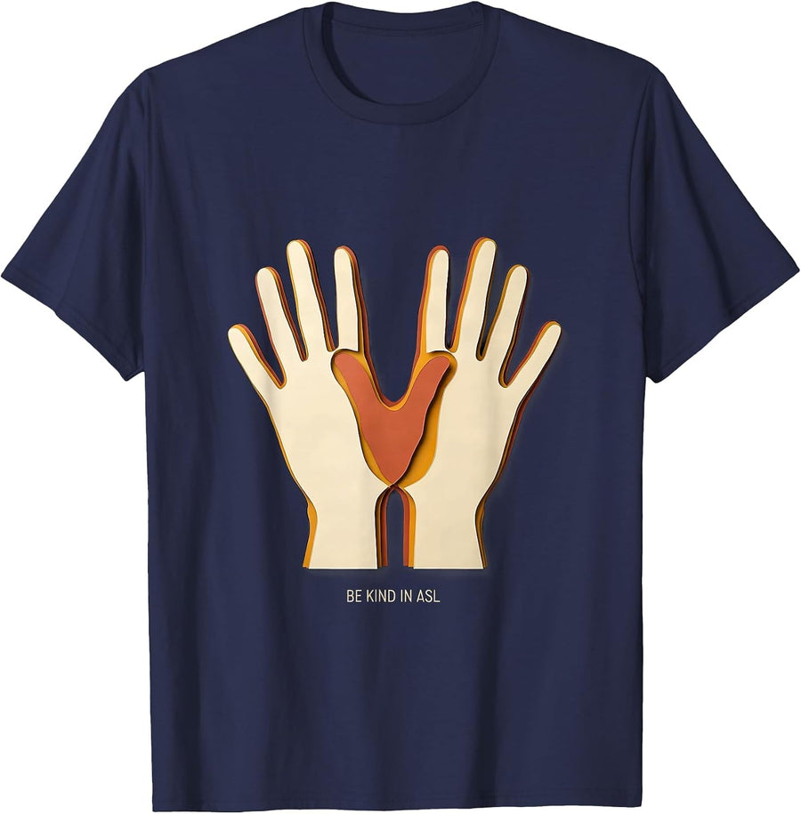 Be Kind in ASL Paper Cutout ASL Teacher Sign Language T-Shirt - Navy Blue