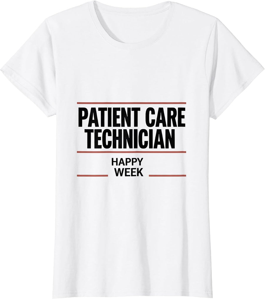 Women's Happy Patient Care Technician Week Minimalist PCT T-Shirt - White