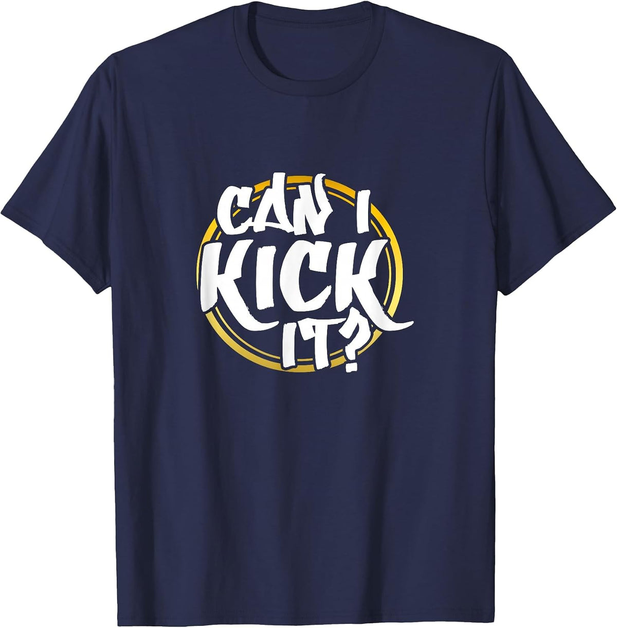 Can I Kick It? Hiphop Rap Music Dance 80's 90's Party T-Shirt - Navy Blue
