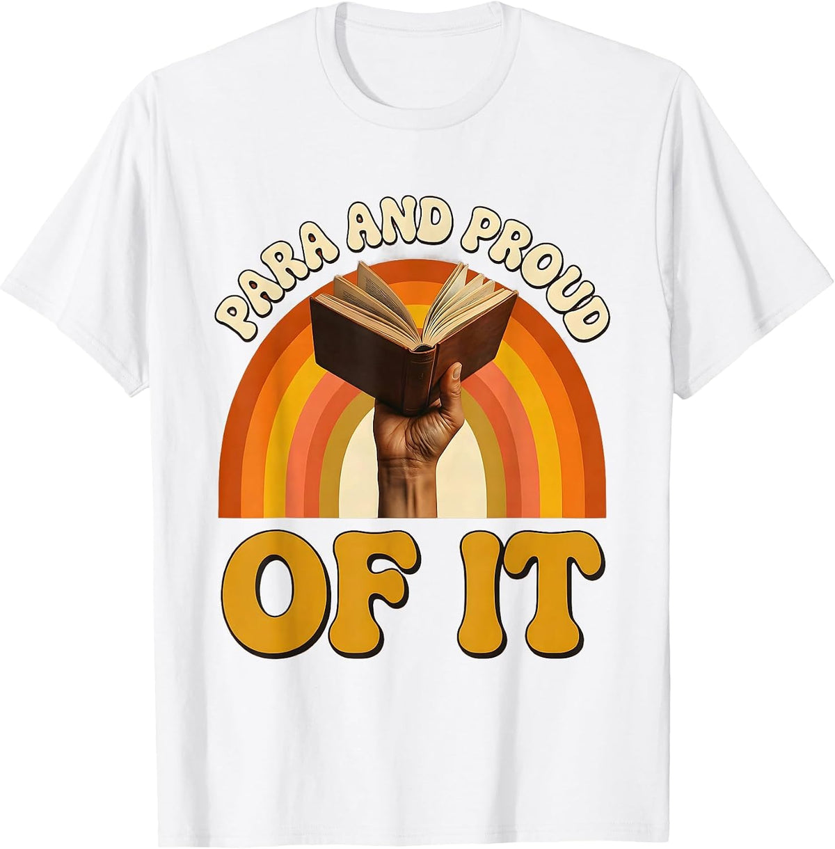 Men's Para and Proud of It Paraprofessional Design T-Shirt - White