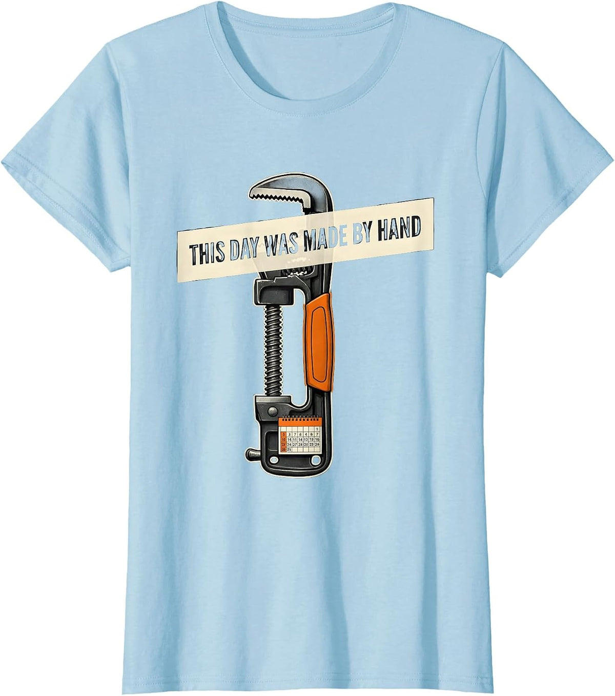 Women's This Day Was Made By Hand Funny Blue Collar Labor Day Gift T-Shirt - Baby Blue