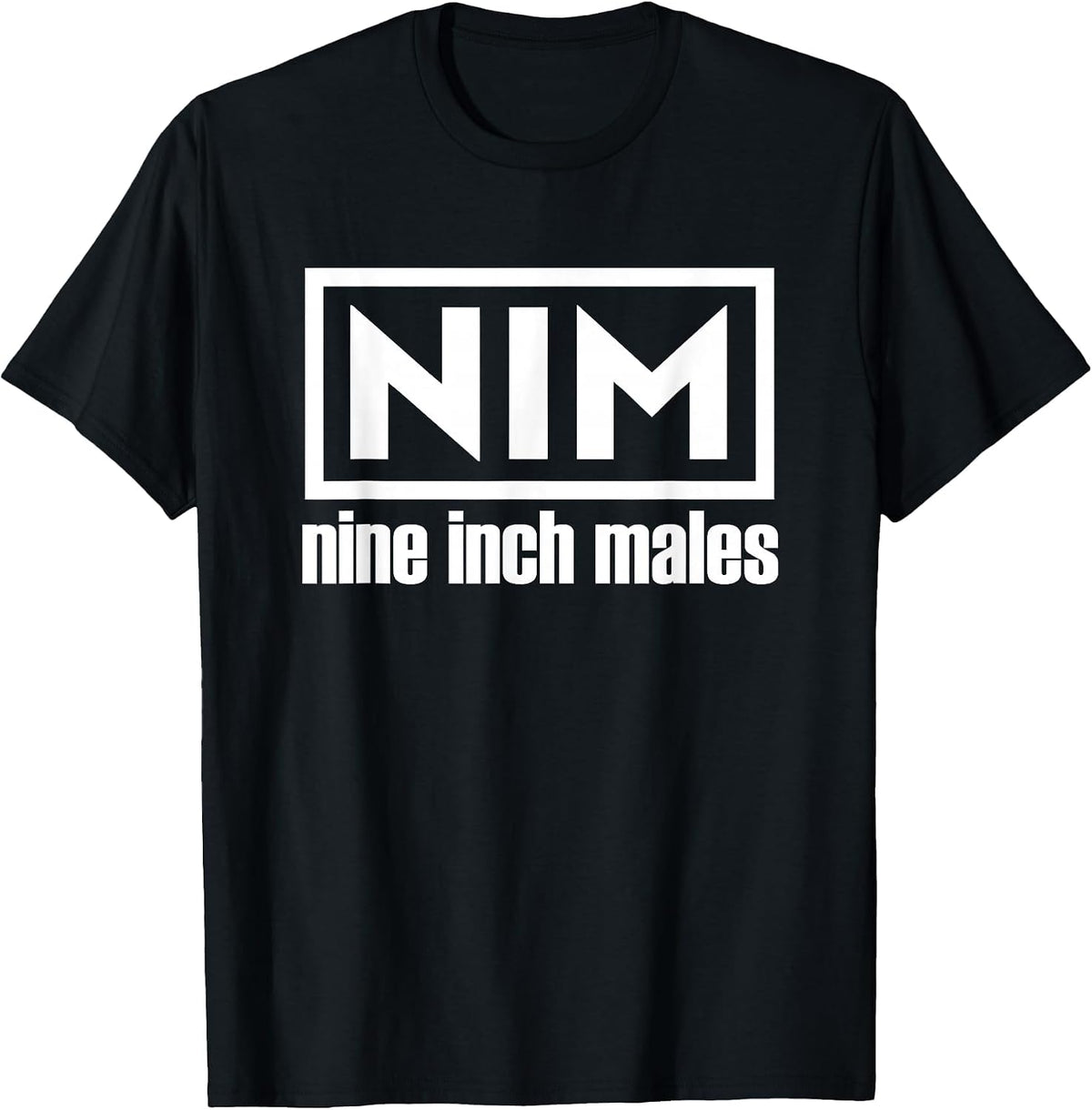 NIM Nine Inch Males Funny Mens T-Shirt - Black