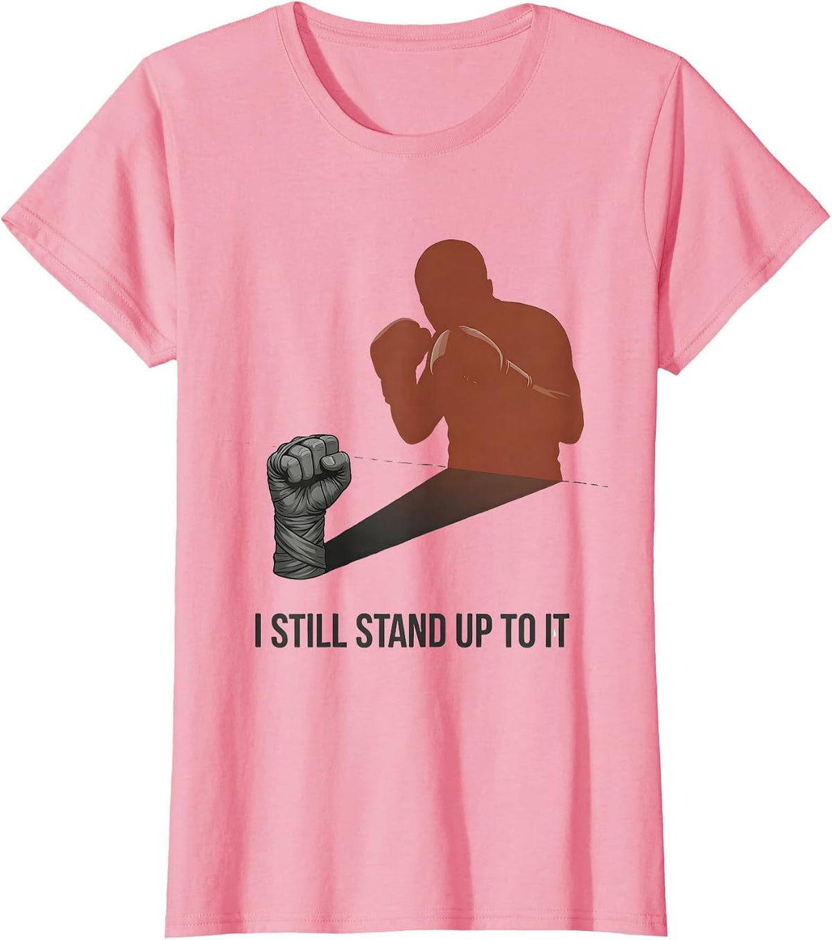 Women's I Still Stand Up To It Editorial Conceptual Boxing Fan Gift T-Shirt - Pink