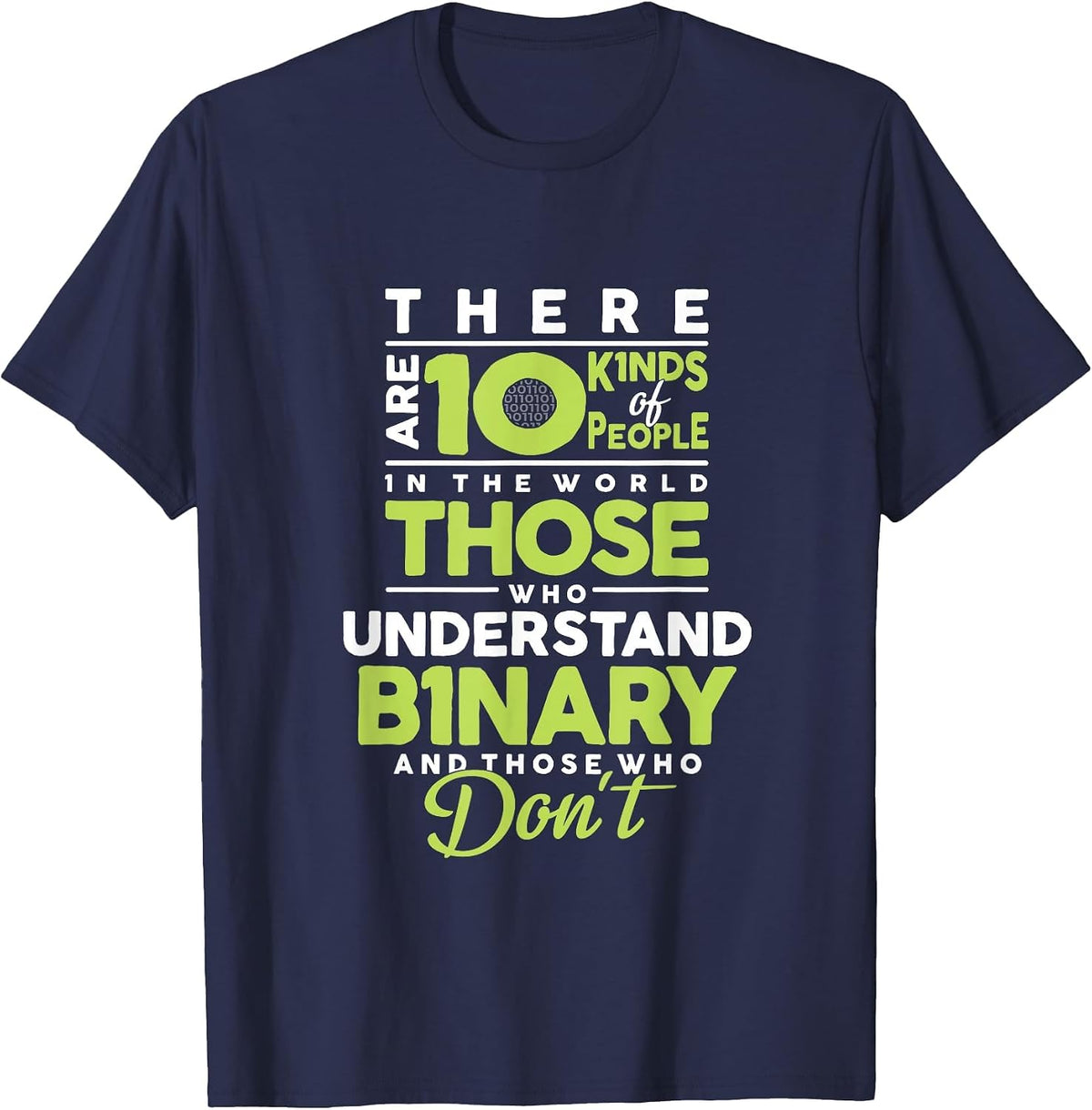 There are 10 Kinds of People in the World Computer Science T-Shirt - Navy Blue