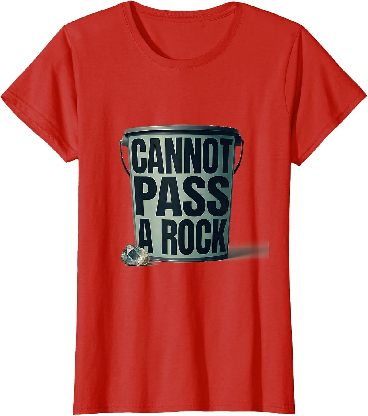 Cannot Pass A Rock Funny Rock Collector Geologist Humor T-Shirt - Red