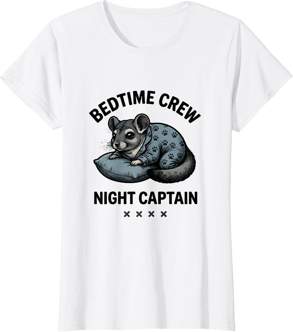 Bedtime Crew Night Captain Funny Sleepy Chinchilla Pajama T-Shirt - White