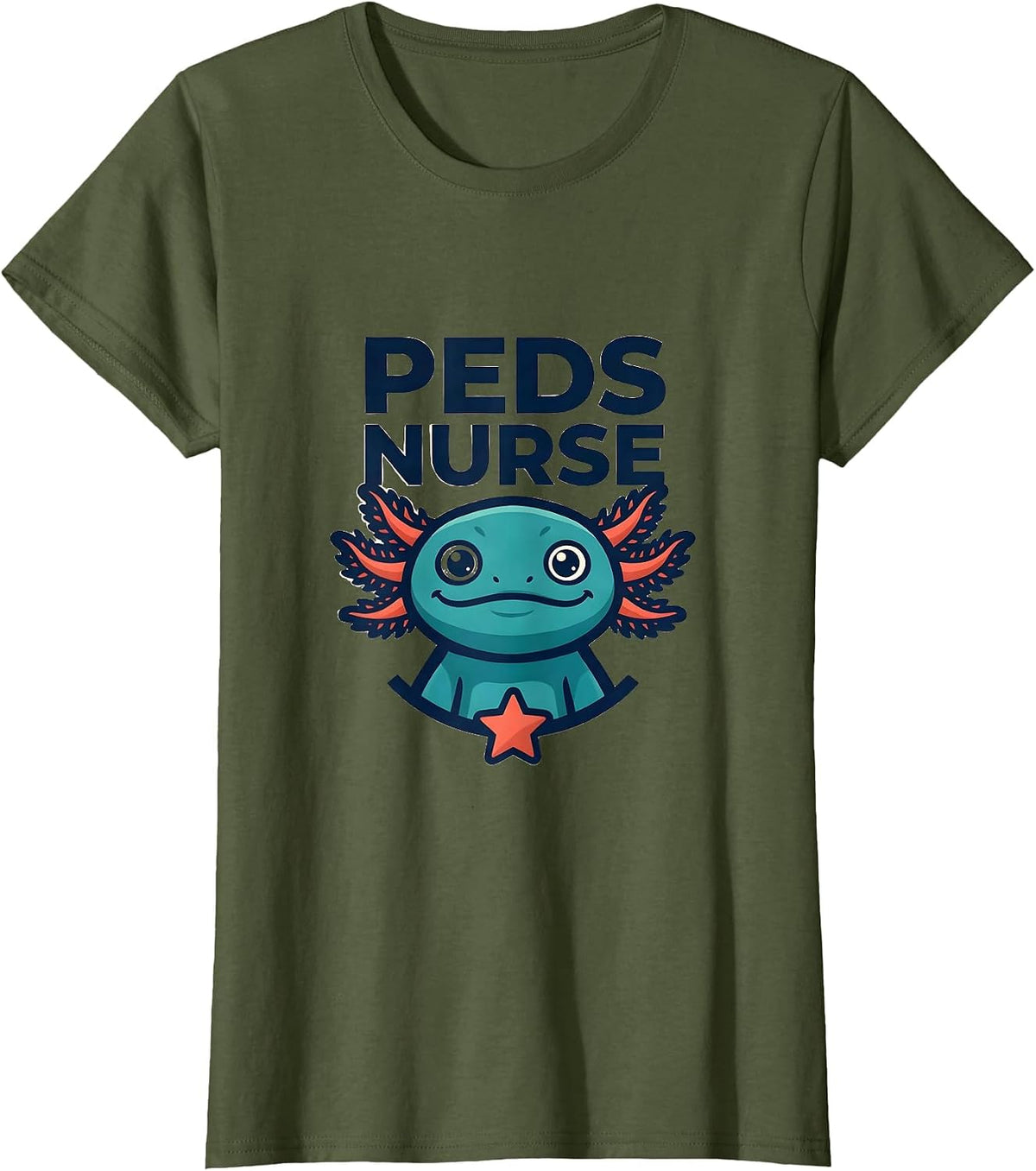 Women's Peds Nurse Cute Axolotl Pediatric Nurse Practitioner T-Shirt - Olive Green