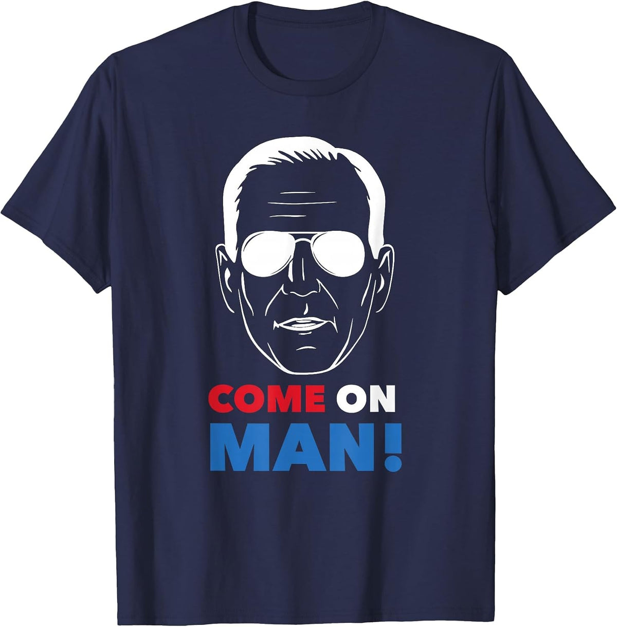 Joe Biden - Come On Man! T-Shirt - Navy Blue