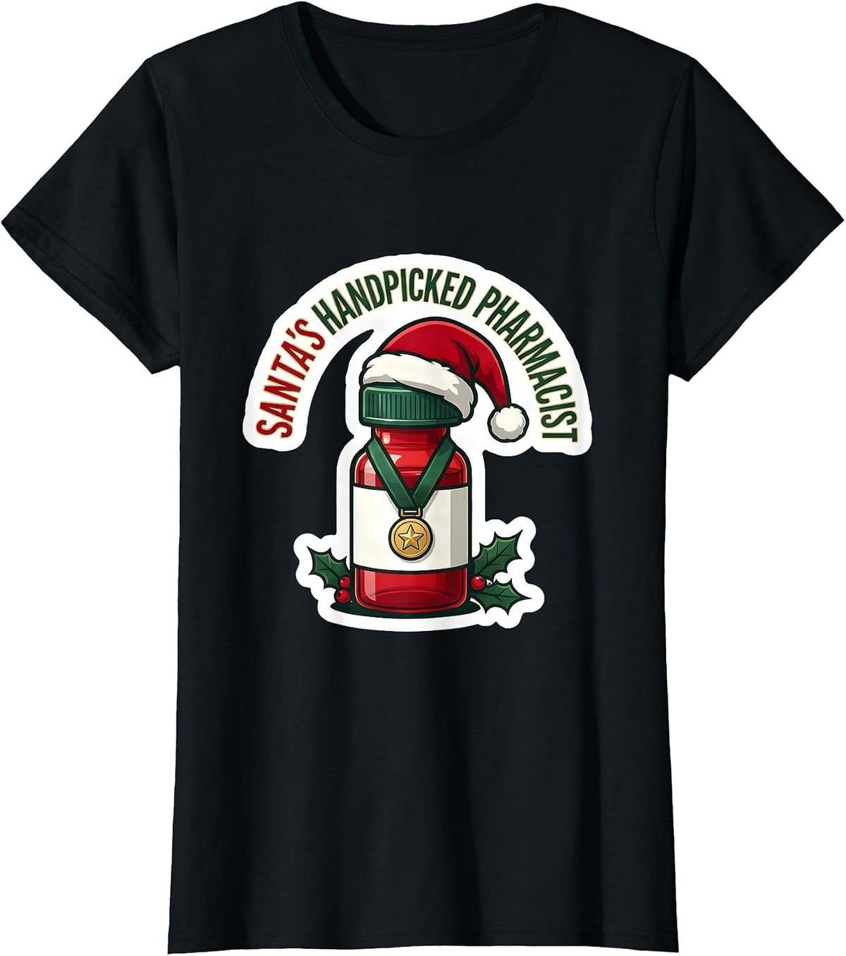 Santa's Handpicked Pharmacist Funny Pharmacy Tech Christmas T-Shirt - Black