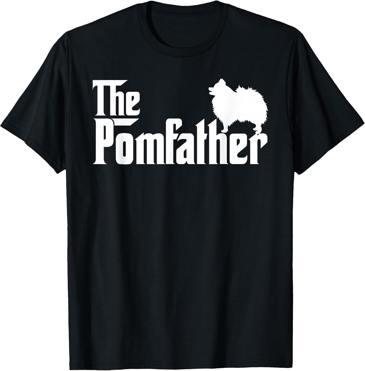 Mens Funny Pomeranian Father Dad The Pom Father Dog Lover T-Shirt - Black