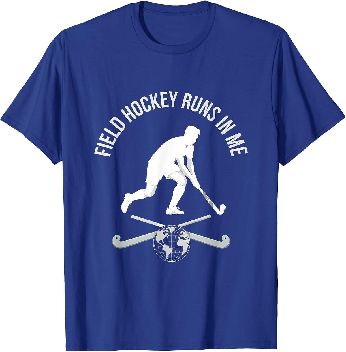 Field Hockey Runs In Me Player Fan Design T-Shirt - Royal Blue