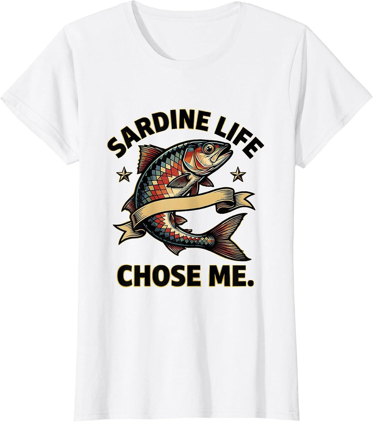 Sardine Life Chose Me Funny Ocean Fish Design T-Shirt - White